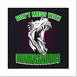 Mamasaurus Posters and Art